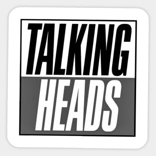 talking heads Sticker